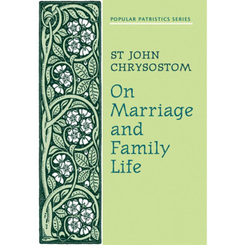 On Marriage and Family Life