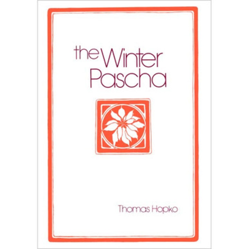 The Winter Pascha
