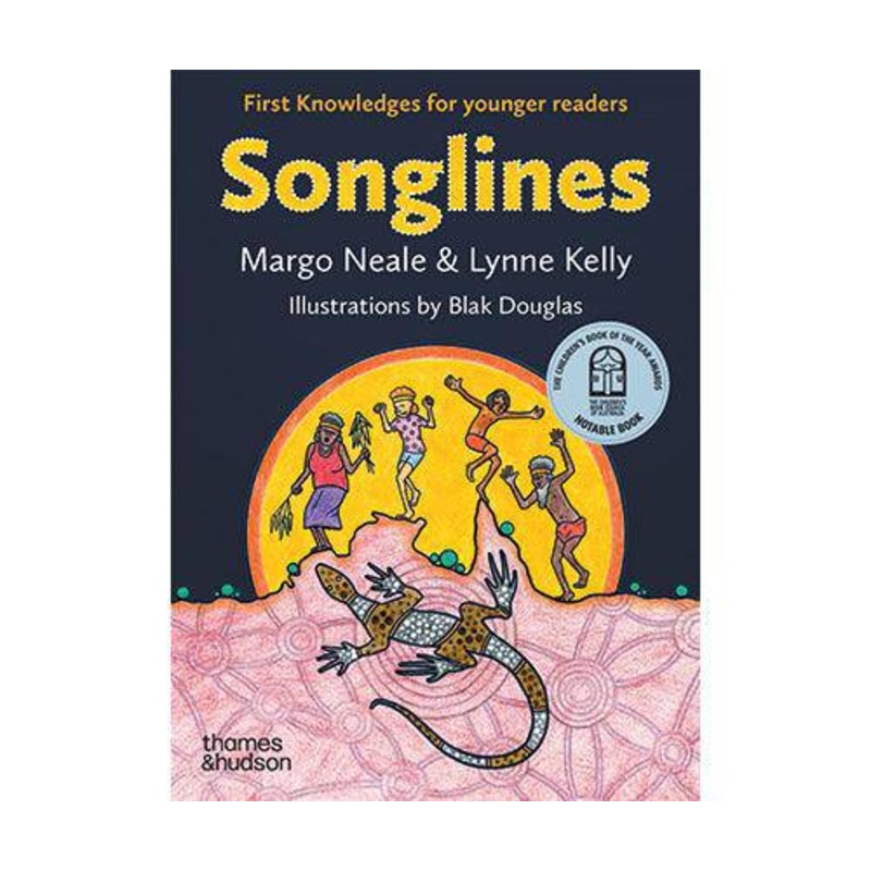 Songlines: First Knowledges for younger readers