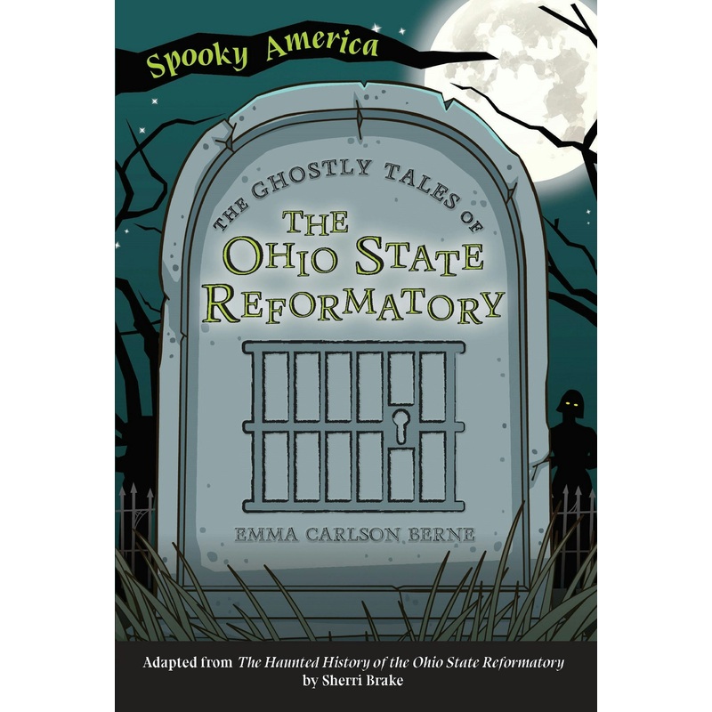 The Ghostly Tales of the Ohio State Reformatory
