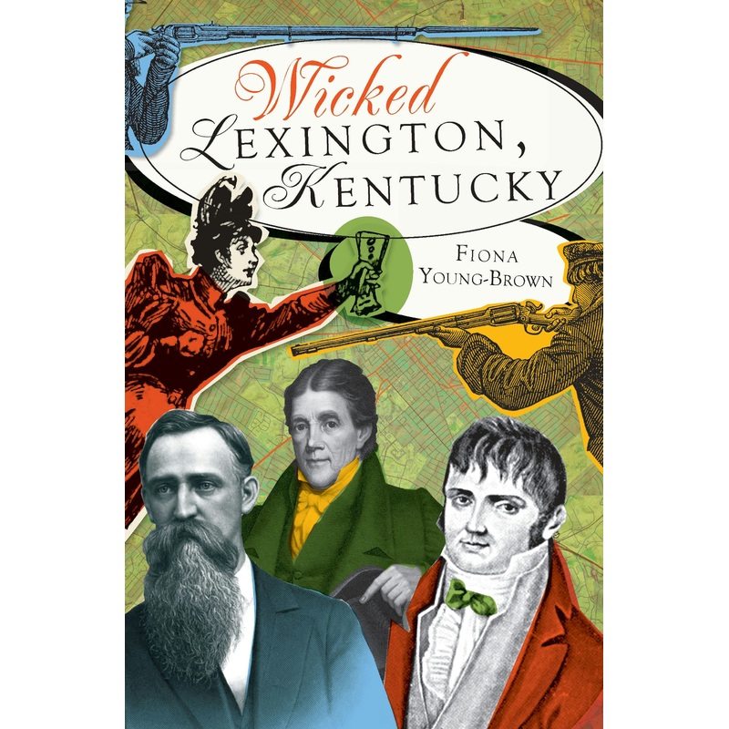 Wicked Lexington, Kentucky