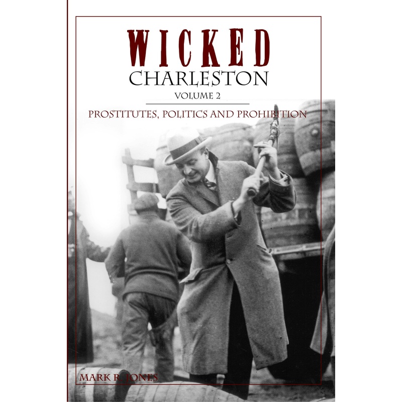Wicked Charleston, Volume 2
