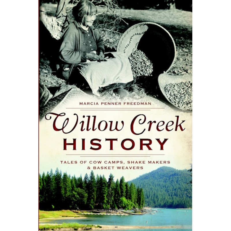 Willow Creek History