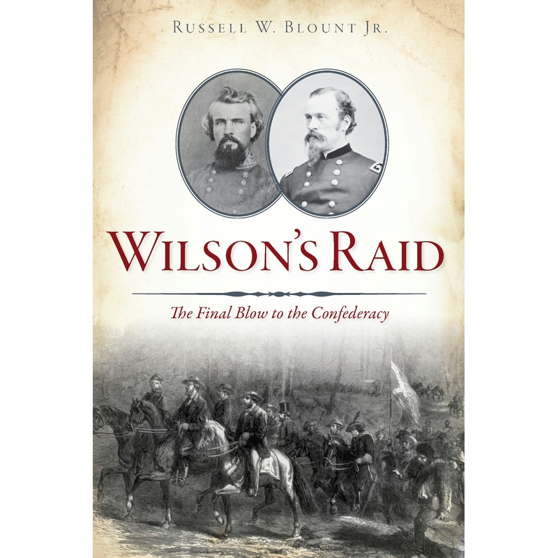 Wilson’s Raid