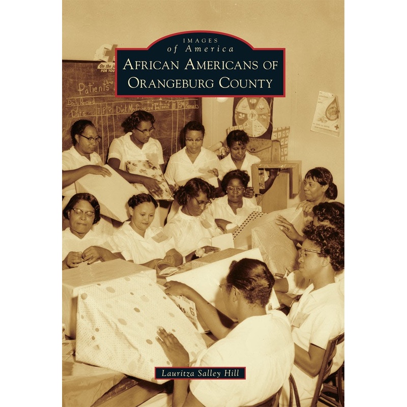 African Americans of Orangeburg County