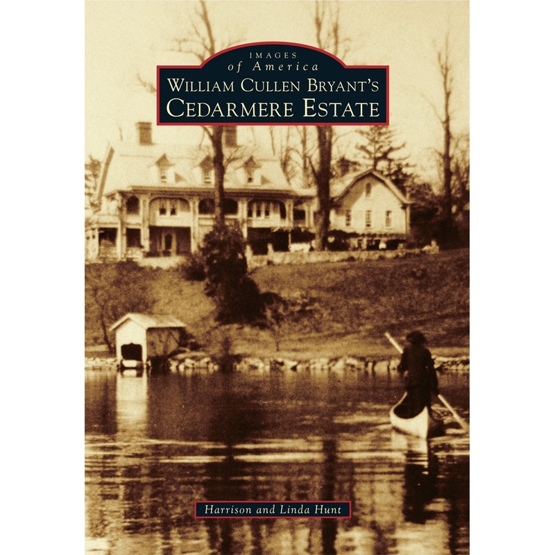 William Cullen Bryants Cedarmere Estate