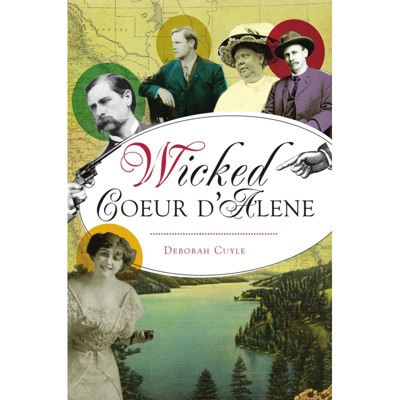 Wicked Coeur d’Alene