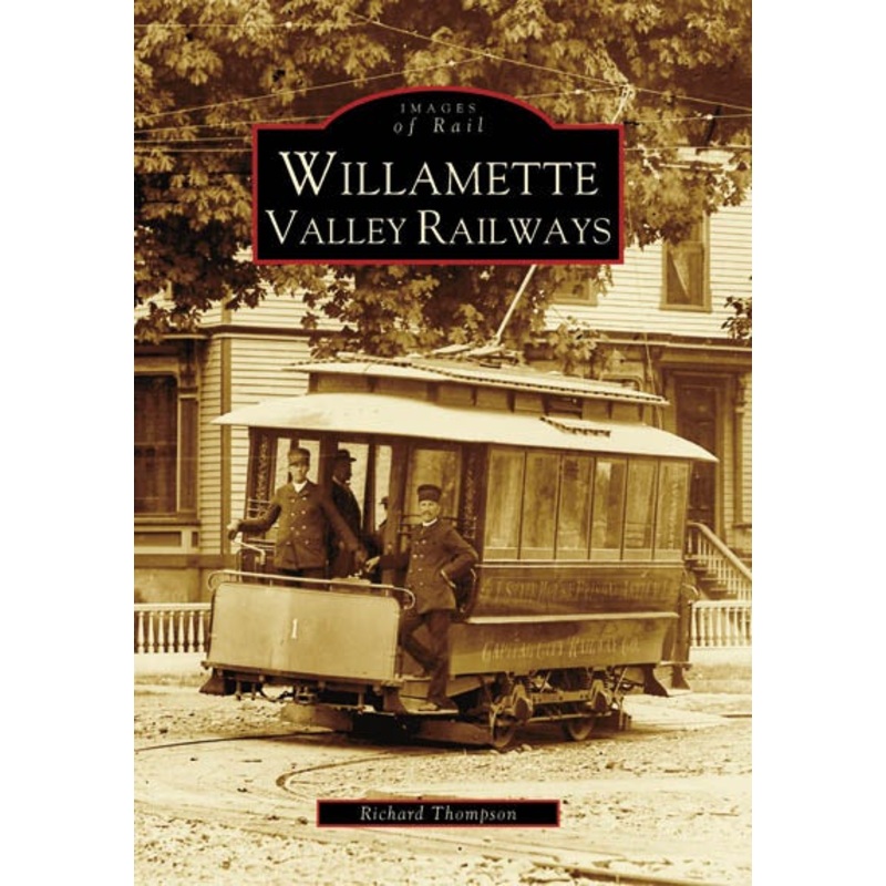 Willamette Valley Railways