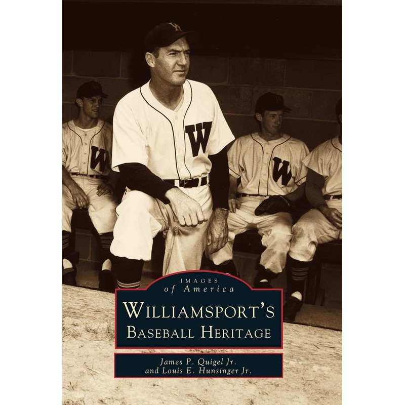 Williamsport’s Baseball Heritage