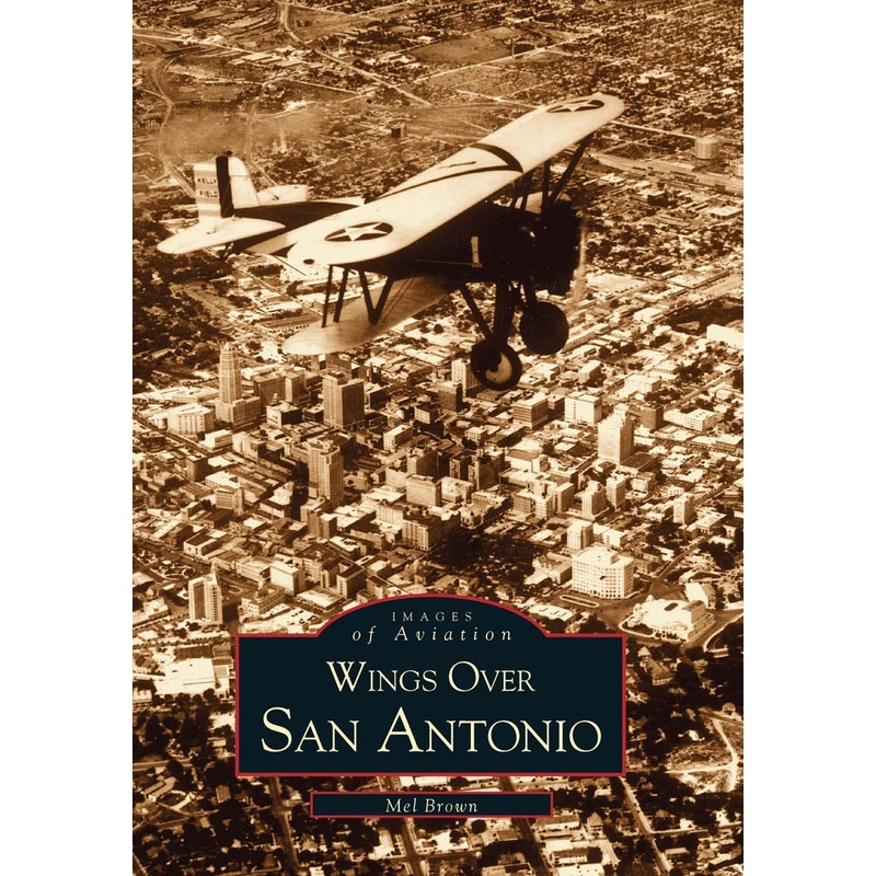 Wings Over San Antonio