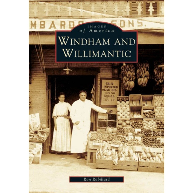 Windham and Willimantic