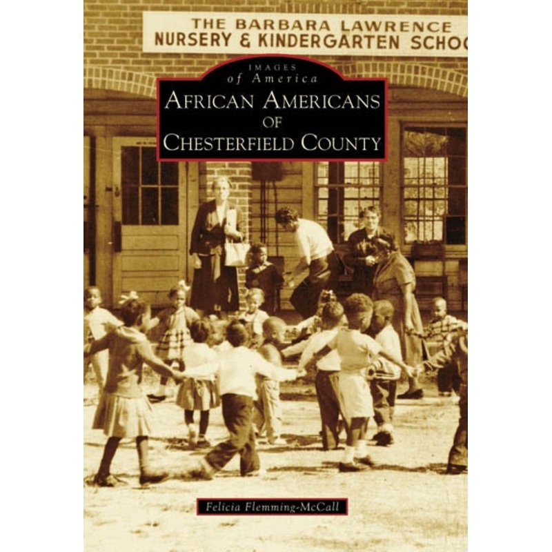 African Americans of Chesterfield County