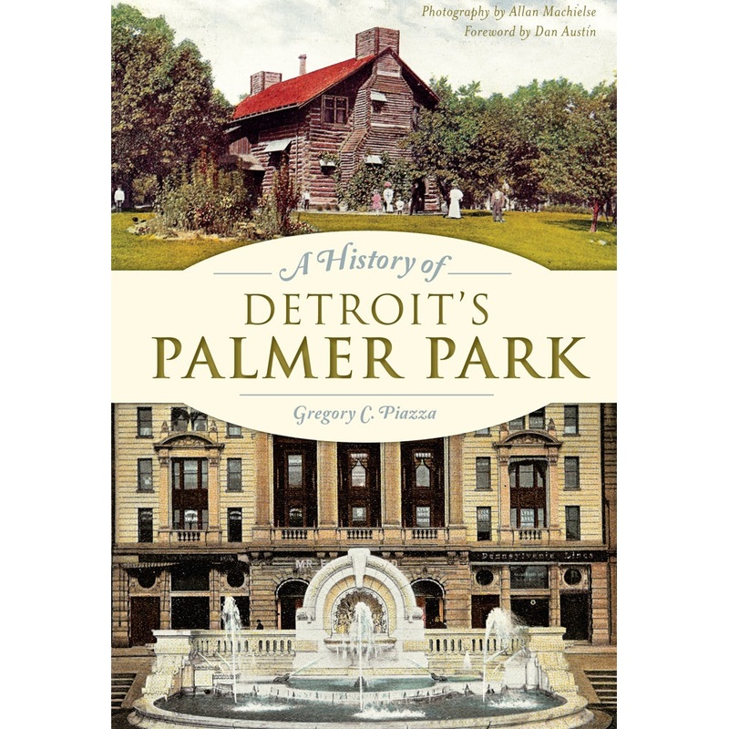 A History of Detroit’s Palmer Park