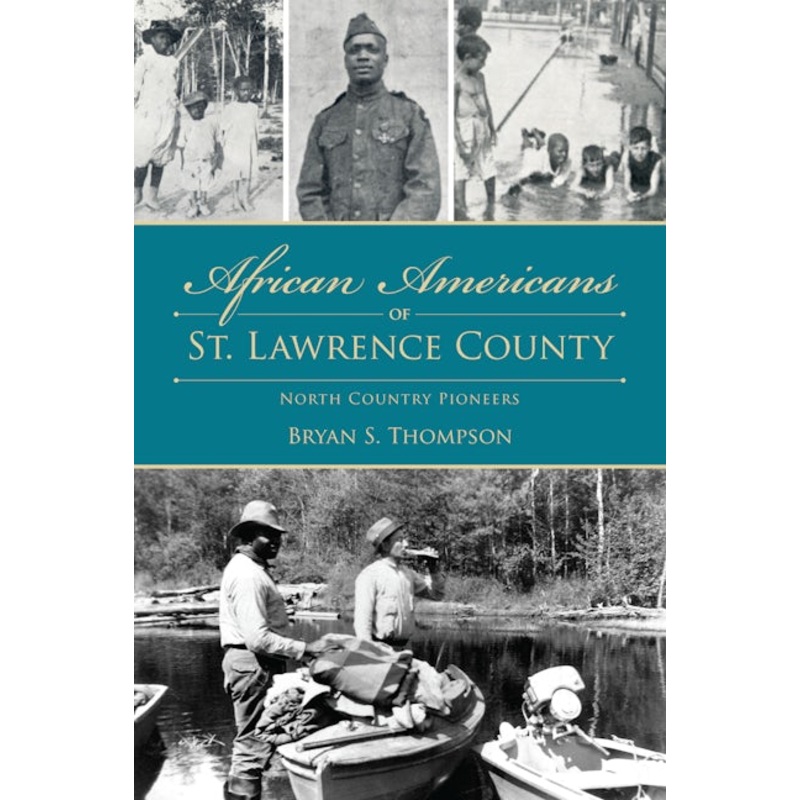 African Americans of St. Lawrence County