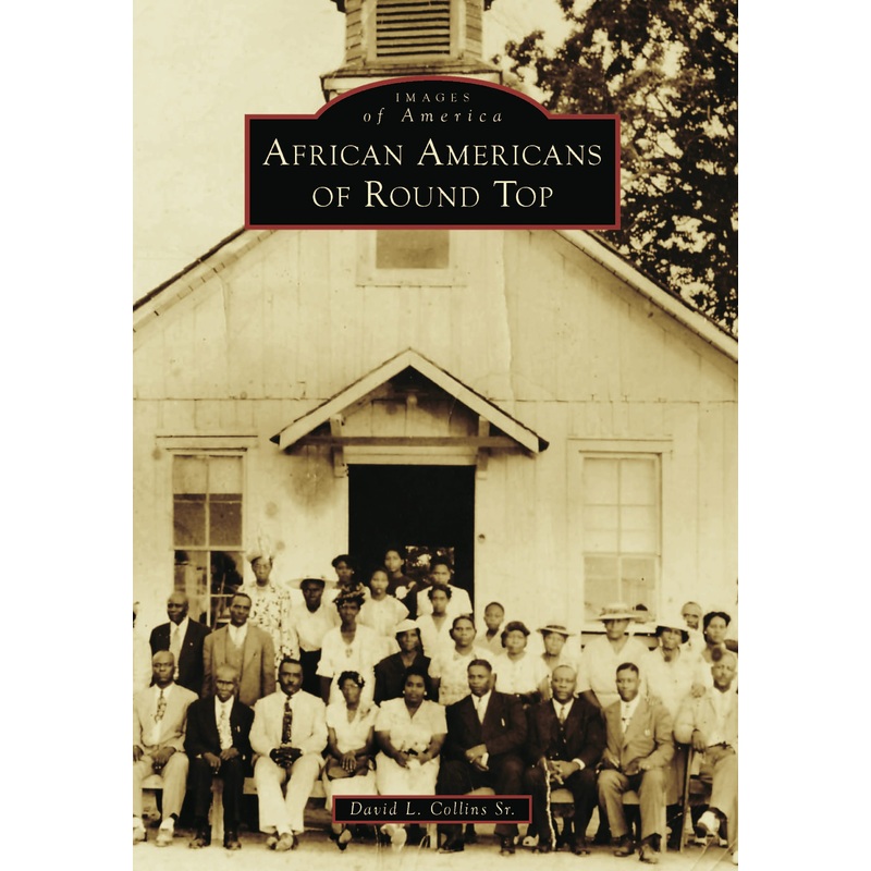 African Americans of Round Top