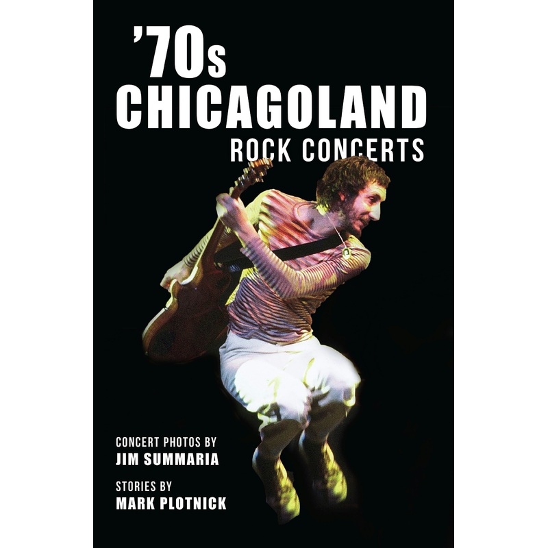 ’70s Chicagoland Rock Concerts