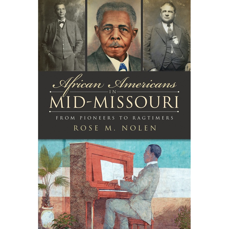 African Americans in Mid-Missouri