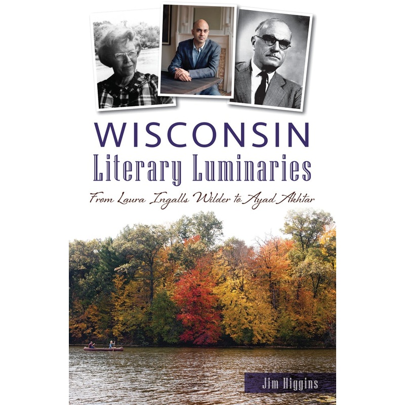 Wisconsin Literary Luminaries