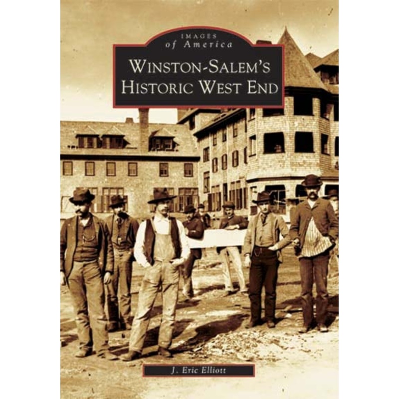 Winston-Salem’s Historic West End