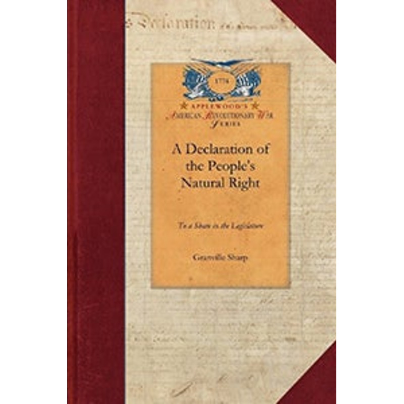 A Declaration of the People’s Natural Ri