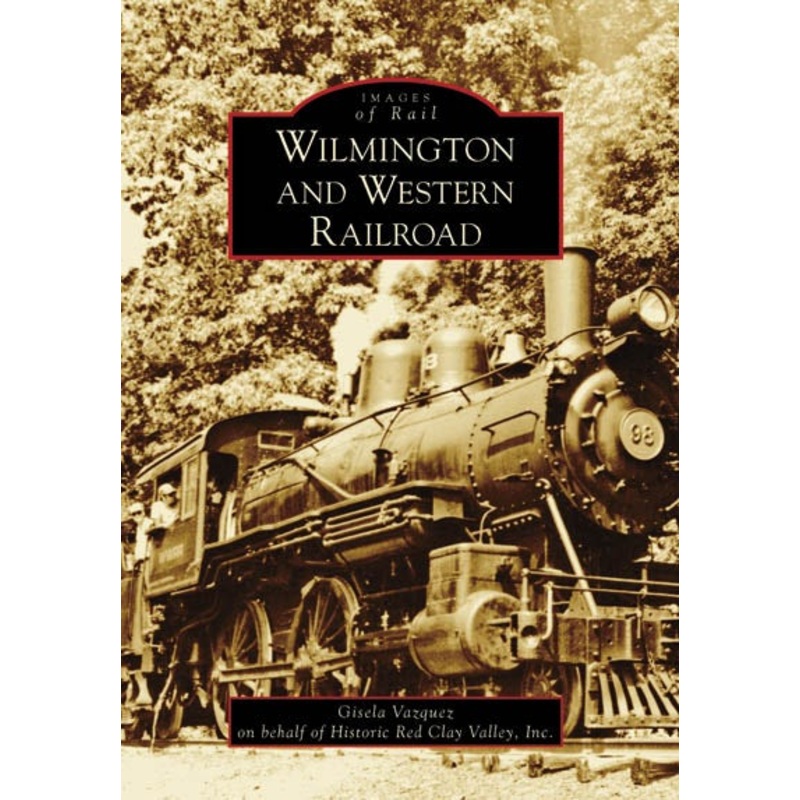 Wilmington and Western Railroad