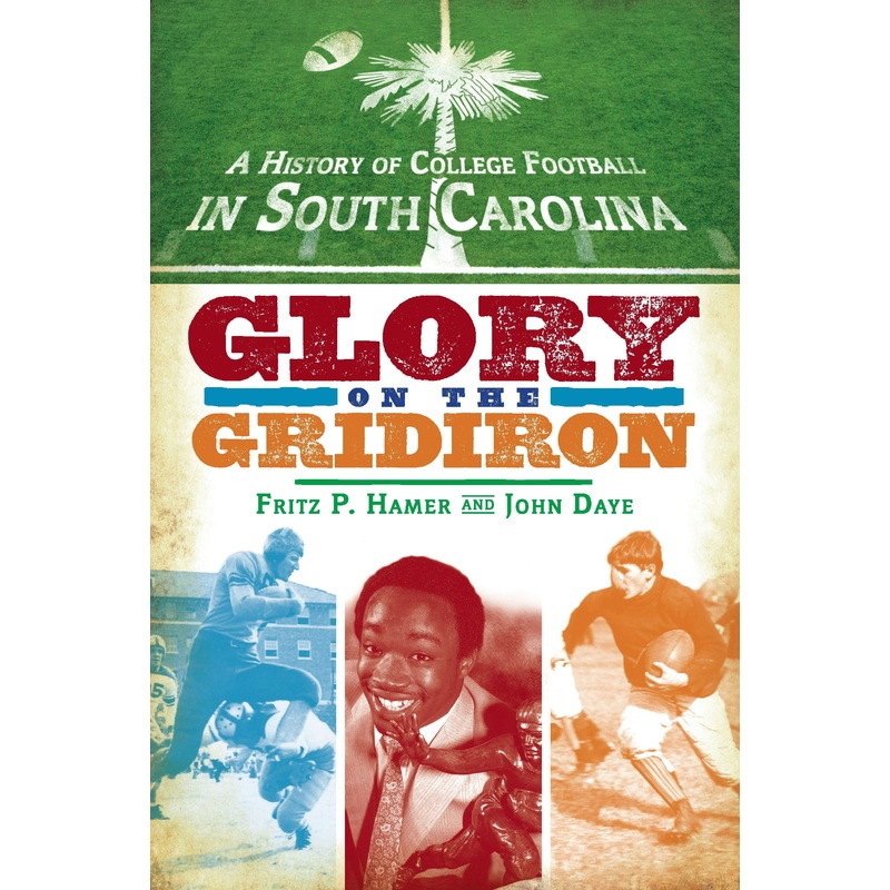 A History of College Football in South Carolina