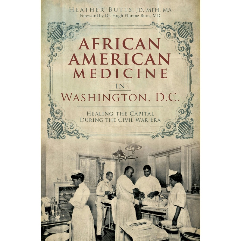 African American Medicine in Washington, D.C.