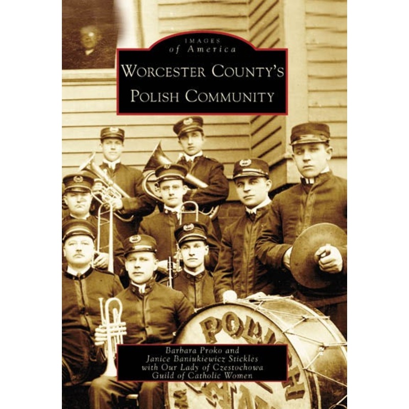 Worcester County’s Polish Community